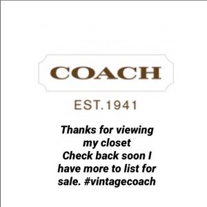 Vintage Coach bags - new bags coming soon to my page…